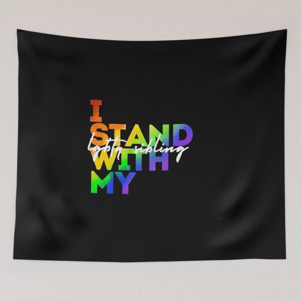 Item preview, I Stand With My LGBTQ Sibling designed and sold by Kiwis-Colors.