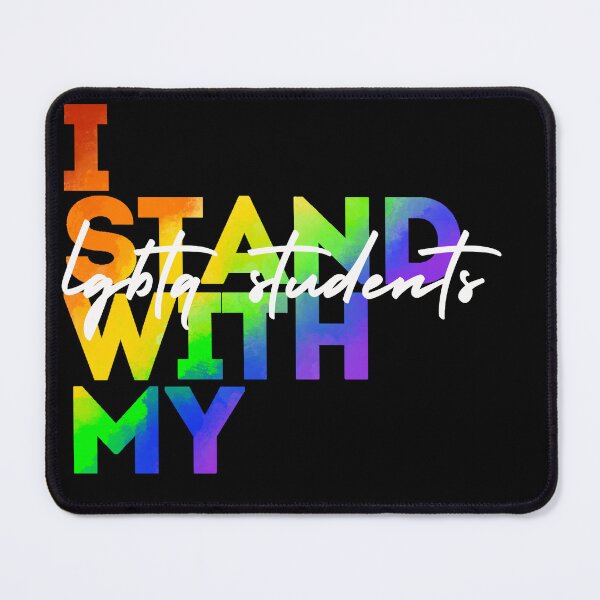 Item preview, I Stand With My LGBTQ Students designed and sold by Kiwis-Colors.