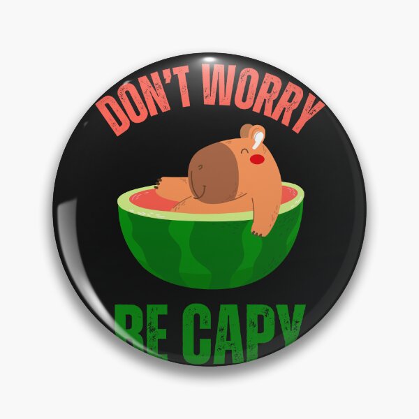 Item preview,  Don't worry be capy  capybaras lover 2024 designed and sold by erozzz.