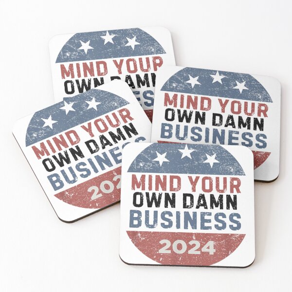 Item preview, Mind Your Own Damn Business tim walz kamala harris 2024 designed and sold by ArtfulWolves.