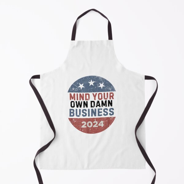 Item preview, Mind Your Own Damn Business tim walz kamala harris 2024 designed and sold by ArtfulWolves.