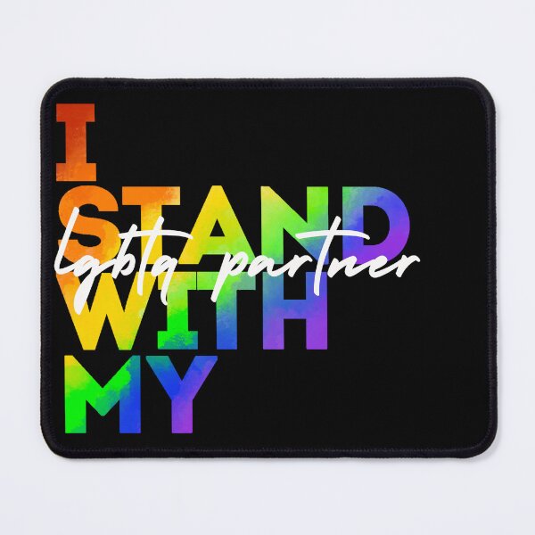 Item preview, I Stand With My LGBTQ Partner designed and sold by Kiwis-Colors.