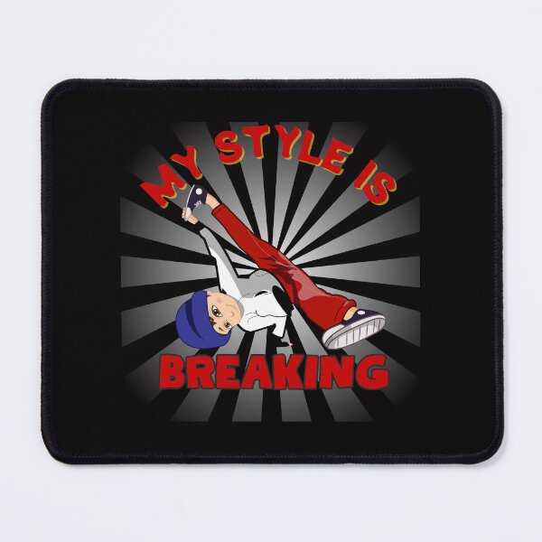 Item preview, My style is breaking designed and sold by ART-SUNRISE.