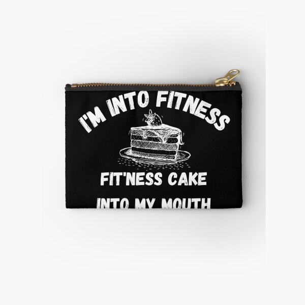 Item preview, I'm into Fitness, Fit'ness Cake into My Mouth designed and sold by NerdyNoveltees.