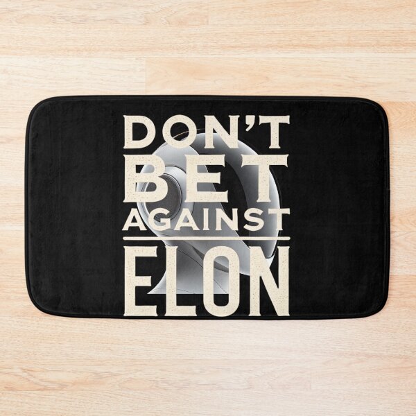Item preview, don't bet against elon designed and sold by TEEJAMBOREE.