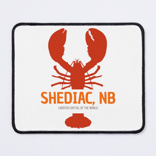 Item preview, Shediac NB Lobster Capital of the World  designed and sold by Blue-Heron-D.