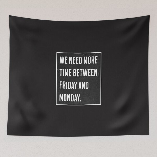 Item preview, Weekend quote designed and sold by Mlaniel.