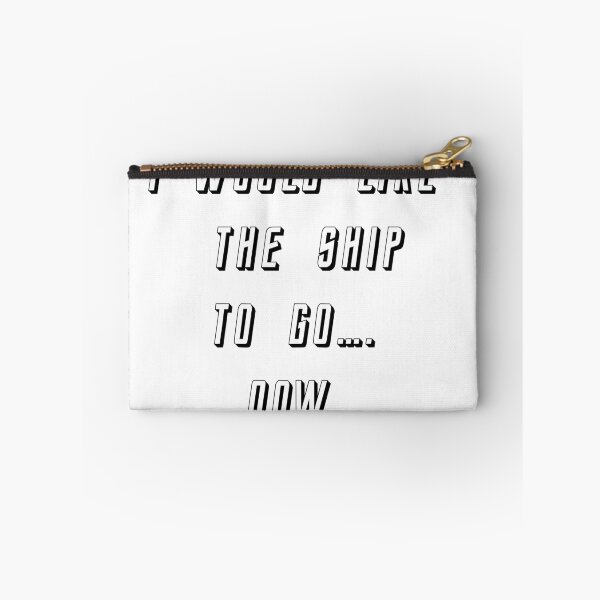 Item preview, I would like the ship to go now. designed and sold by Calimon.