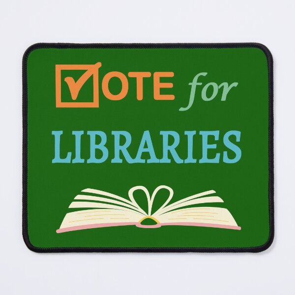 Item preview, Vote for Libraries designed and sold by LibraryFriends.