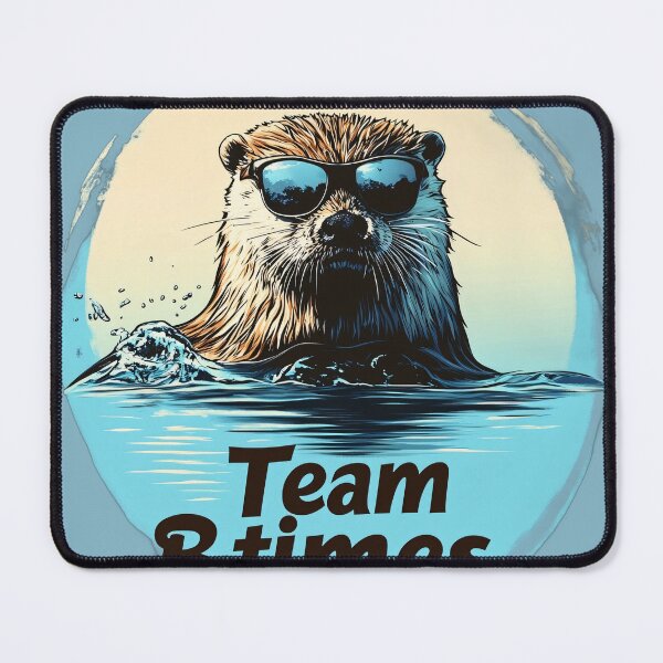 Item preview, eam B Times - Cool Otter designed and sold by Anarodic.