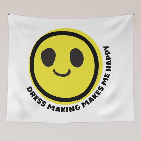 Item preview, Dressmaking makes me happy smile yellow face clothing seamstress tailor quilt knit crochet fashion designer dressmaker gift designed and sold by MetalicBabe.