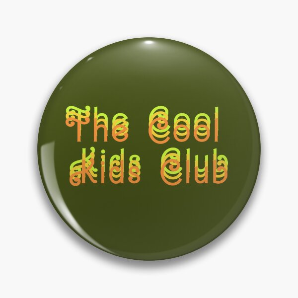 Item preview, THE COOL KIDS CLUB designed and sold by La Loca.