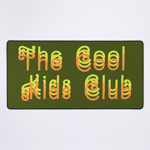 Item preview, THE COOL KIDS CLUB designed and sold by La Loca.