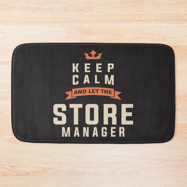 Item preview, Keep Calm & Let the Store Manager Handle It designed and sold by cidolopez.
