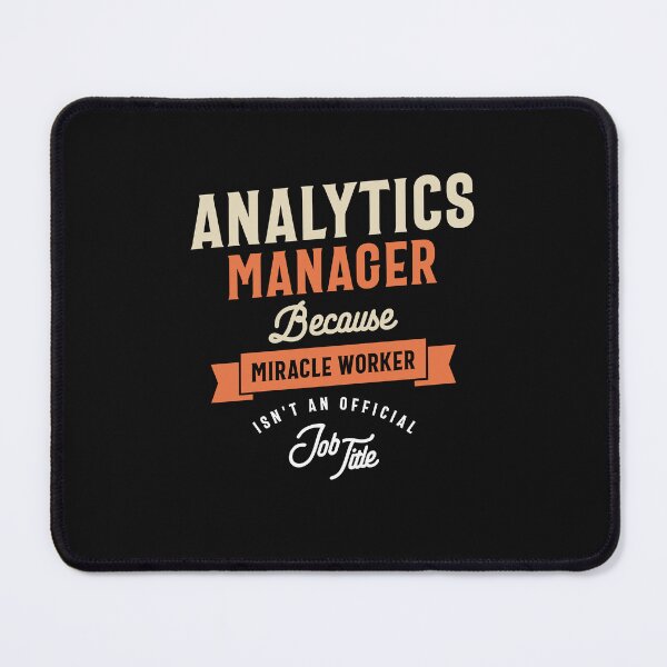 Item preview, Funny Job Occupation - Analytics Manager designed and sold by cidolopez.