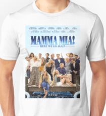Mamma Mia: Here We Go Again! Unisex T-Shirt