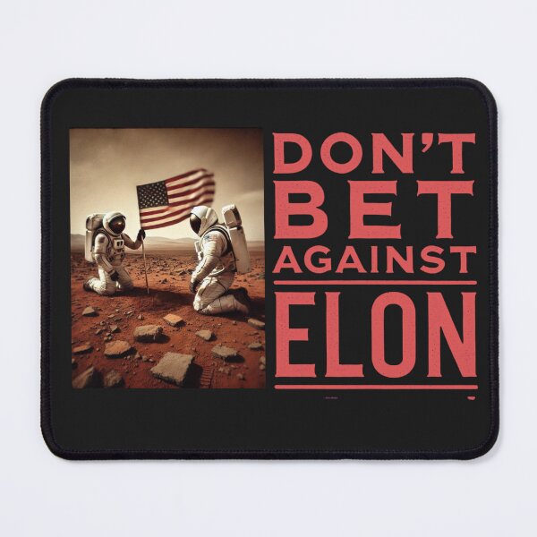 Item preview, don't bet against elon designed and sold by TEEJAMBOREE.