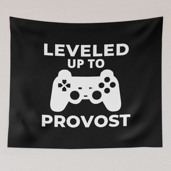 Item preview, Leveled Up To Provost - University Provost | College Provost | Vice President Of Academic Affairs designed and sold by jadedscientist.