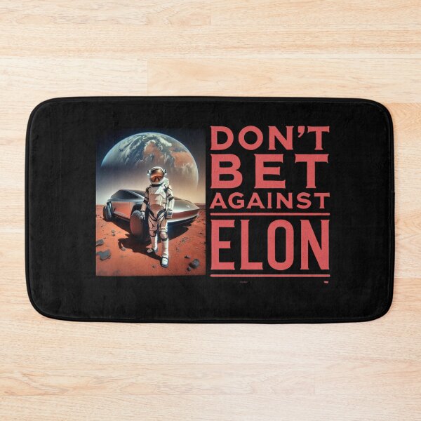 Item preview, don't bet against elon designed and sold by TEEJAMBOREE.