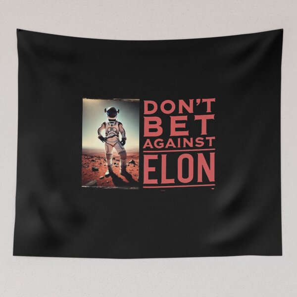 Item preview, don't bet against elon designed and sold by TEEJAMBOREE.
