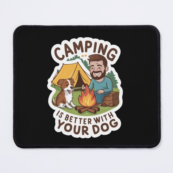 Item preview, Camping is Best With Your Dog. designed and sold by Peter Stawicki.