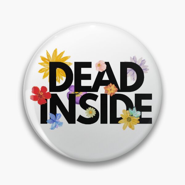 Item preview, Dead Inside But Blooming designed and sold by VOIDOR.