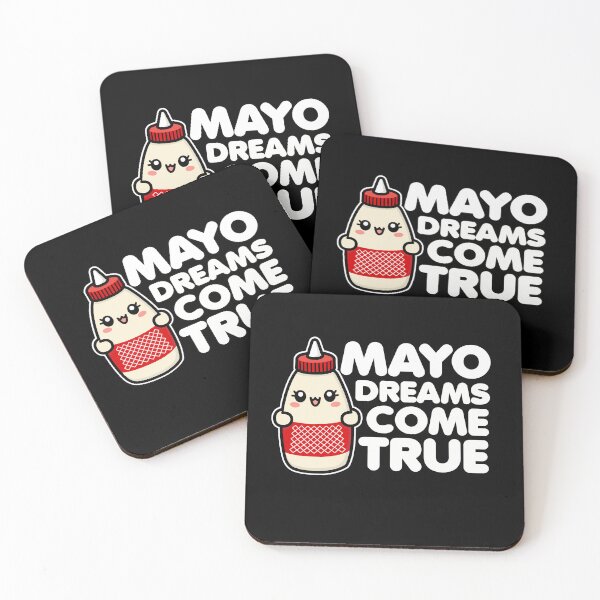 Item preview, Mayo Dreams Come True designed and sold by DetourShirts.