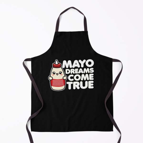 Item preview, Mayo Dreams Come True designed and sold by DetourShirts.
