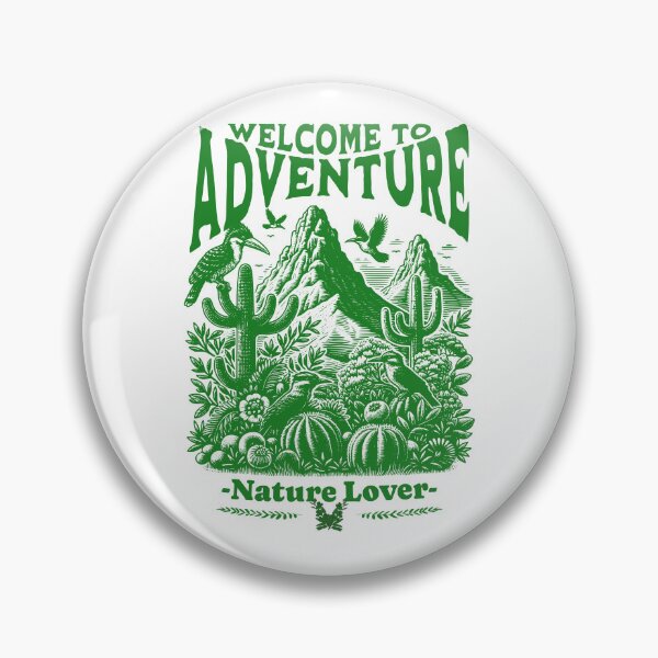 Item preview, Welcome to Adventure_Nature Lover designed and sold by NuttySqueaky.