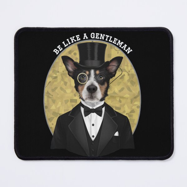 Item preview, Doggy gentleman "be like a gentleman" designed and sold by KukerLukii.