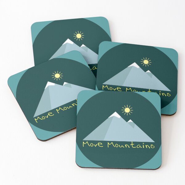 Item preview, Move Mountains designed and sold by OnTheUpswing.
