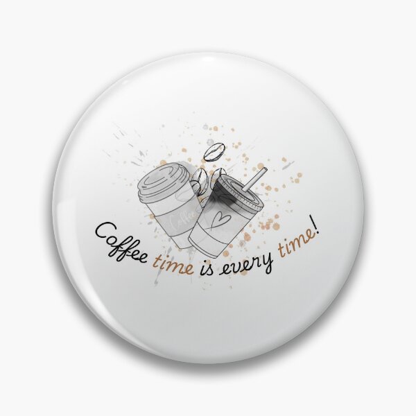 Item preview, Coffee time is every time! designed and sold by MDjabershop.