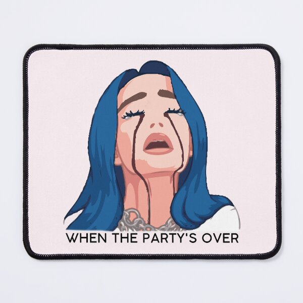 Item preview, When The Party's Over designed and sold by Fanverse Merchandise.