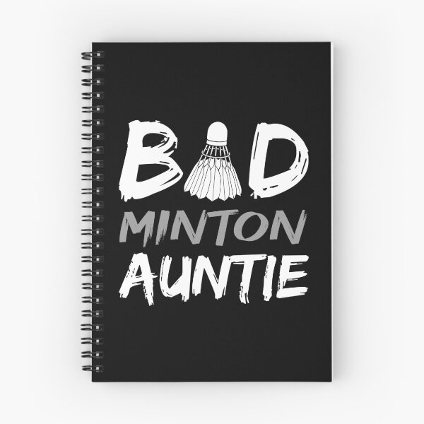 Item preview, Badminton Auntie Bad Auntie Bad Minton Auntie Aunt Coach designed and sold by farhanhafeez.