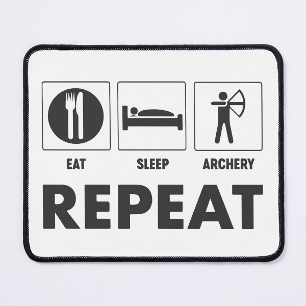 Item preview, Archery Eat Sleep Archery Repeat Professional Archer Bowman designed and sold by farhanhafeez.