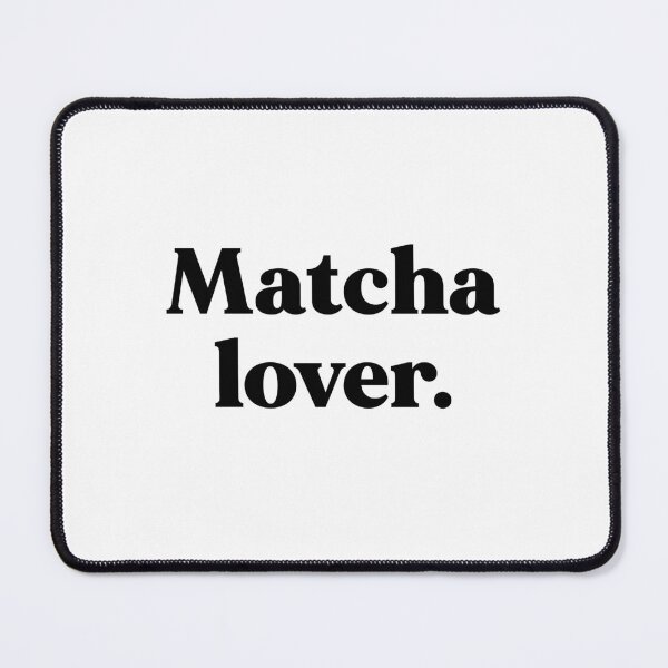 Item preview, Matcha lover designed and sold by weirdly weird.