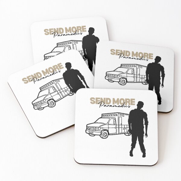 Item preview, Send More Paramedics designed and sold by nklindeLVF.