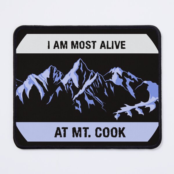 Item preview, i am most alive at mt. cook designed and sold by Inspiclothing.