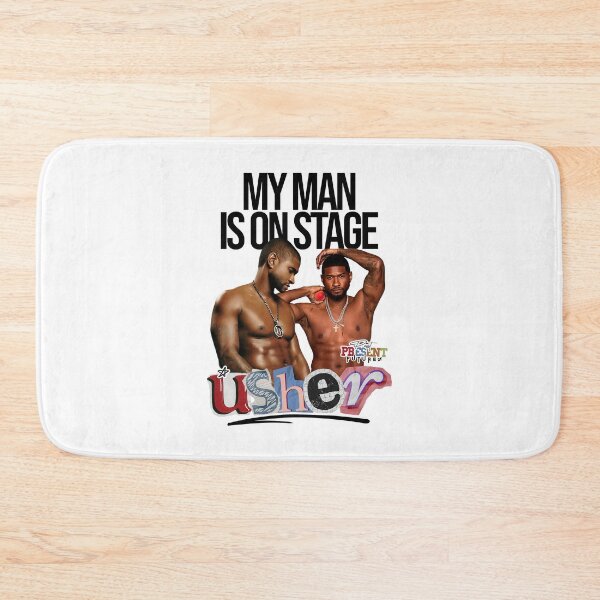 Item preview, Usher My Man Is On Stage designed and sold by LaraRaid.
