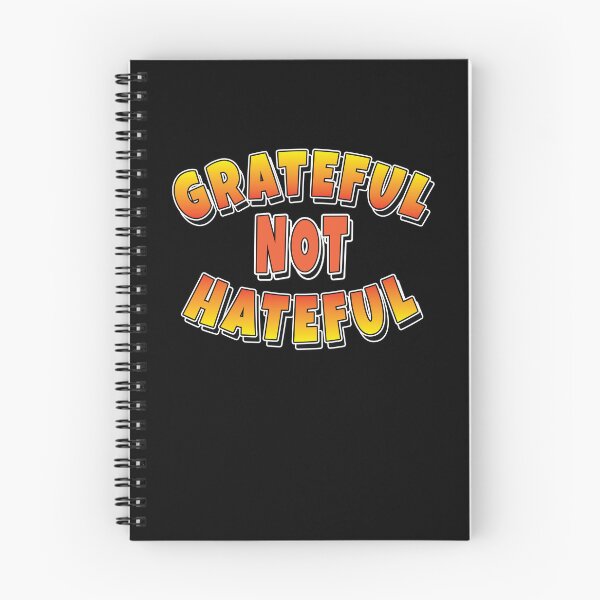 Item preview, Grateful NOT Hateful - Mindful Kindness Slogan  designed and sold by Harlake.