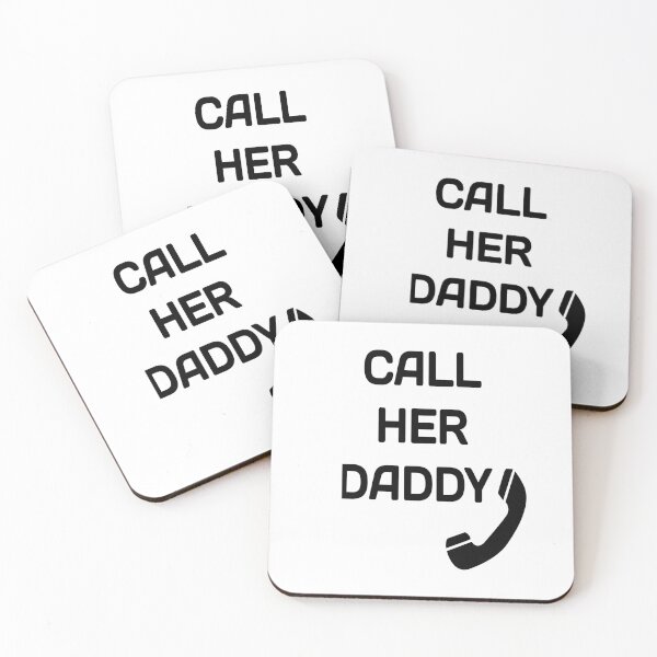 Item preview, call her daddy  designed and sold by MKshoper.