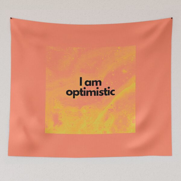 Item preview, I am optimistic designed and sold by MMysteryArtist.