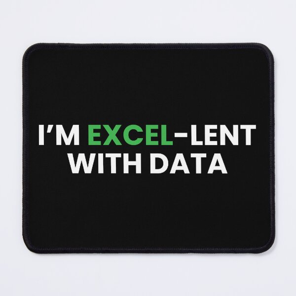 Item preview, I'm Exel-lent with data designed and sold by T&C Finesse.