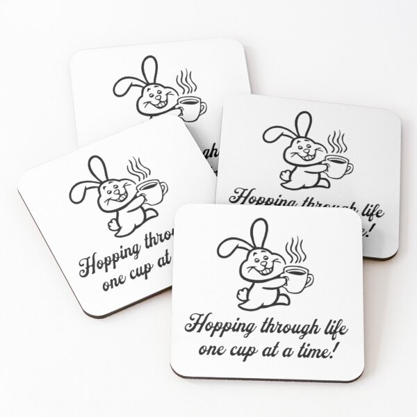Item preview, Hopping through life one cup at a time T-Shirt designed and sold by Touched by  Starlight.