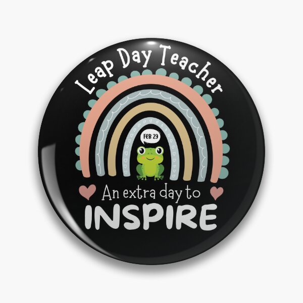 Item preview, Leap Day Teacher February 29th Educator designed and sold by NUMAcreations.