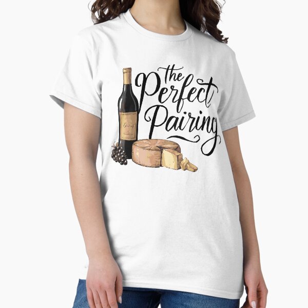 Item preview, The Perfect Pairing designed and sold by WineandWear.
