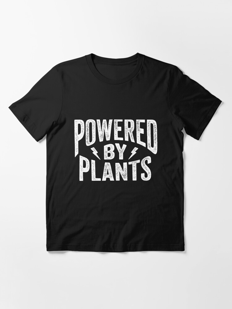 Alternate view of Powered by Plants Shirt Go Vegan T-Shirt Gift Essential T-Shirt