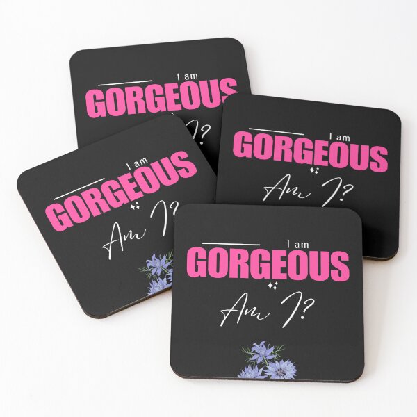 Item preview, am i gorgeous? designed and sold by PulsePop.