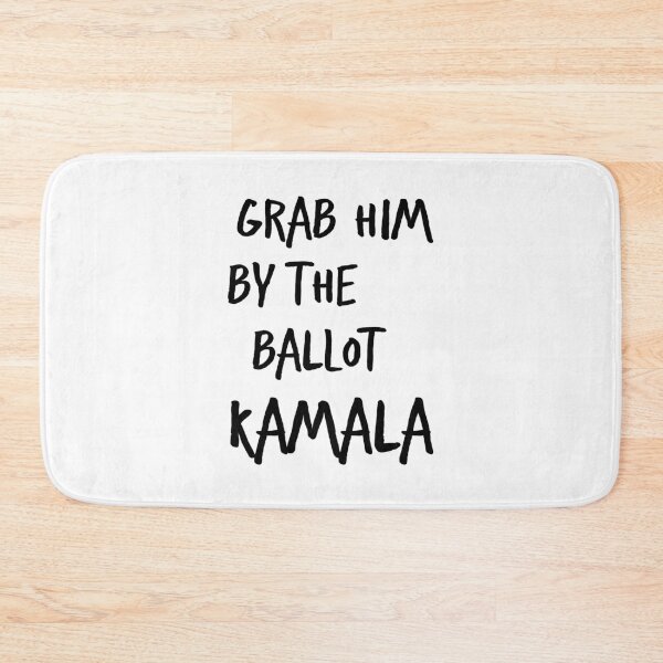 Item preview, Grab him by ballot Kamala Harris for President  designed and sold by ayaato.