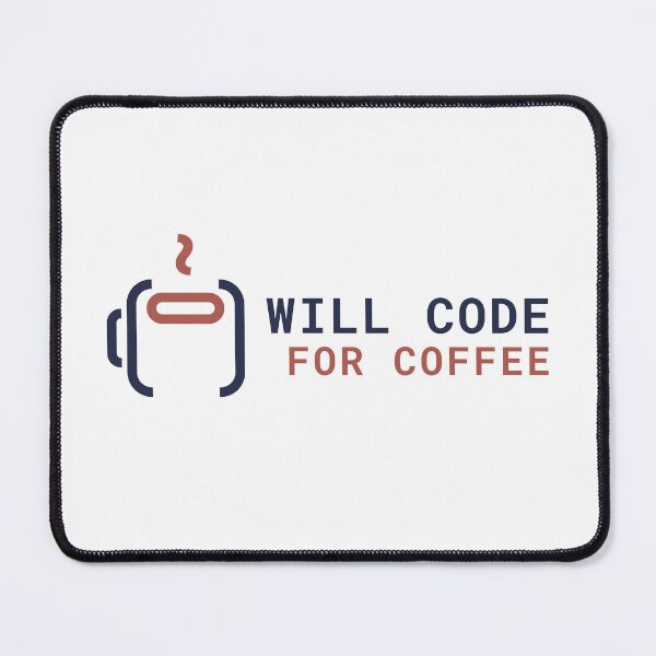 Item preview, Will Code For Coffee - Tech Gift designed and sold by Circle-Cats.